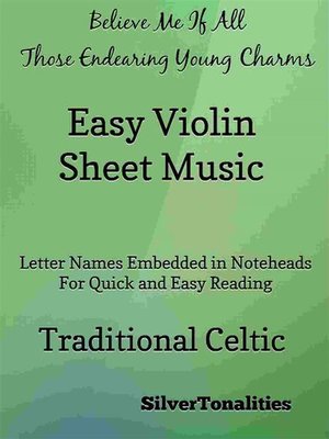 cover image of Believe Me If All Those Endearing Young Charms Easy Violin Sheet Music